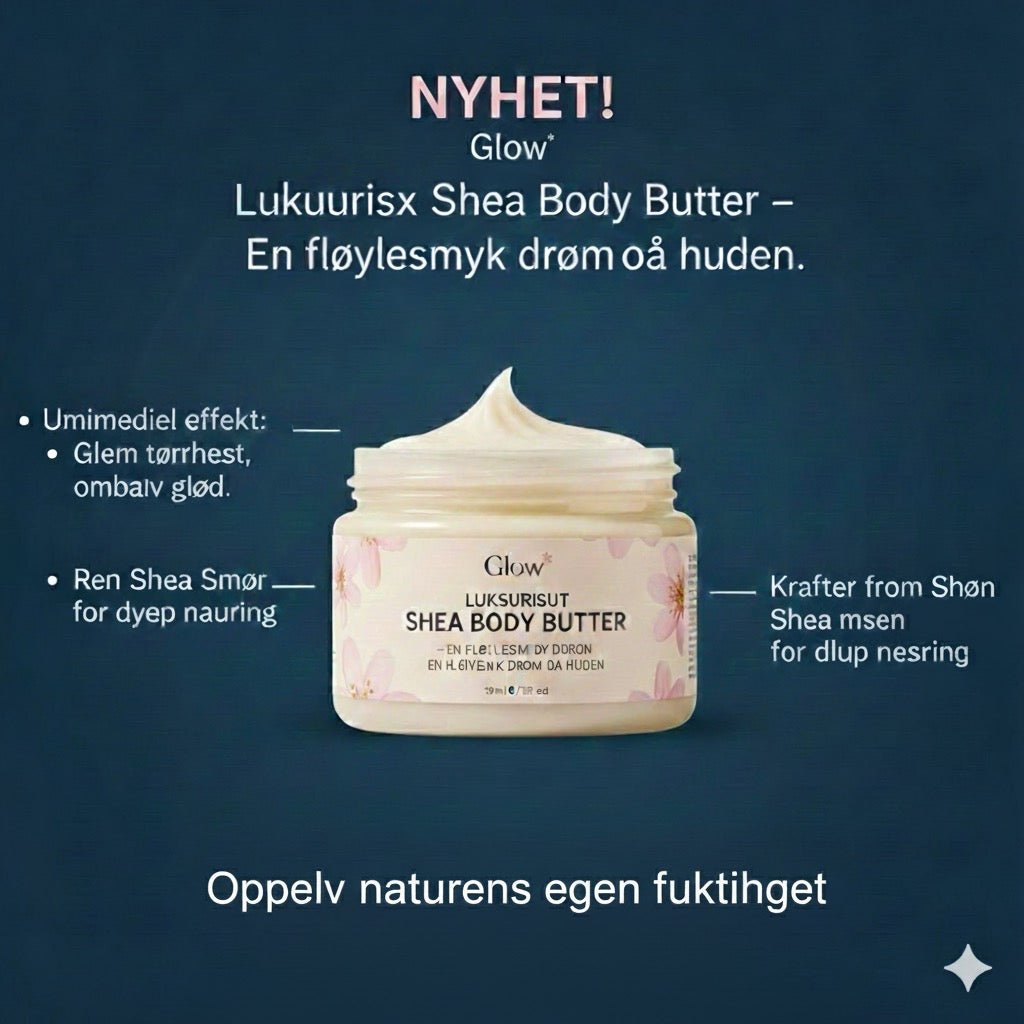 Glow Body Butter – 100% Økologisk ✨ - GlowNordi